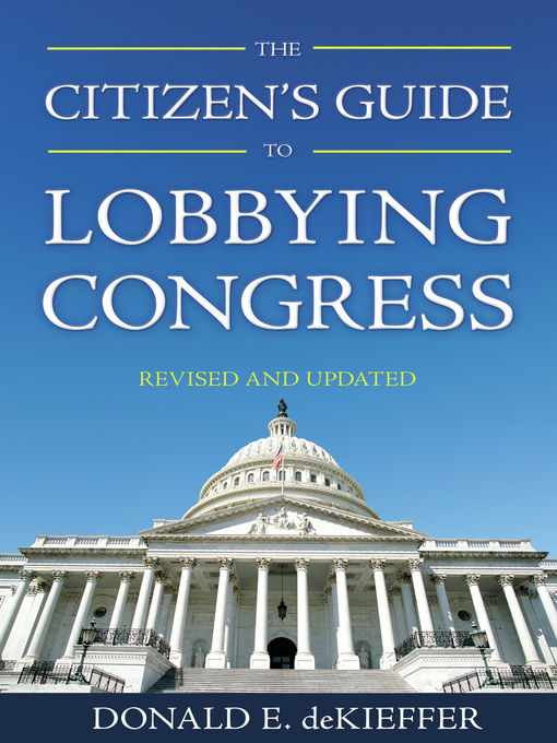 Cover image for The Citizen's Guide to Lobbying Congress